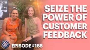 Seize the power of customer feedback