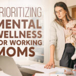 mental wellness for working moms