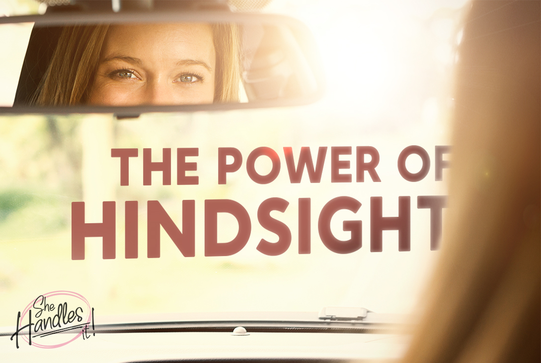 the power of hindsight