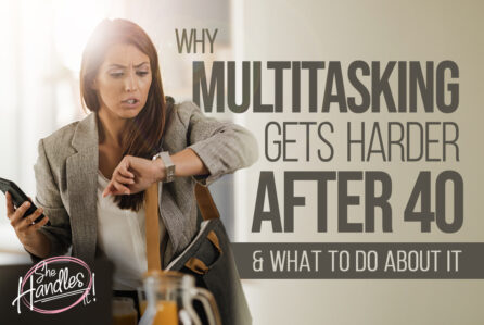 multitasking after 40