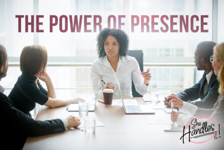 The Power of Presence